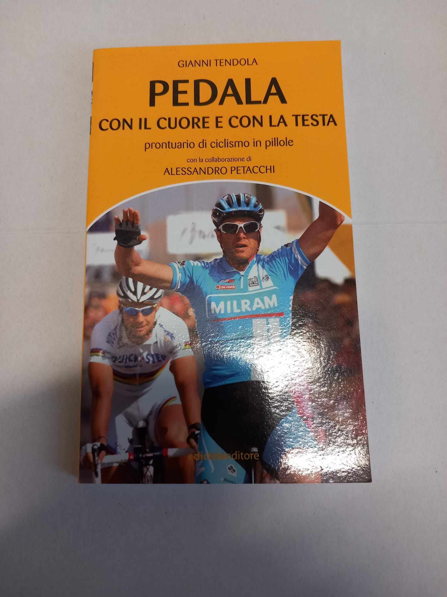 LIBRO PEDALA CON IL CUORE E CON LA TESTA