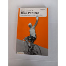 IL SOGNO INTERROTTO DI MIRO PANIZZA